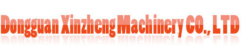 Dongguan xinzheng machinery CO., LTD
